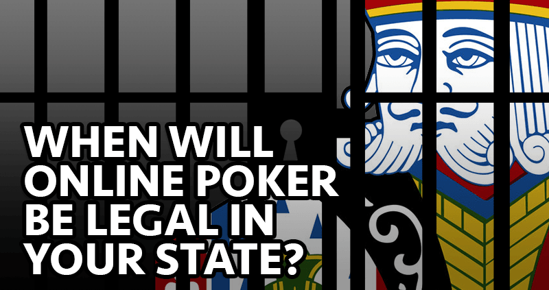 What States Is It Illegal To Play Online Poker